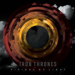 Iron Thrones : Visions of Light